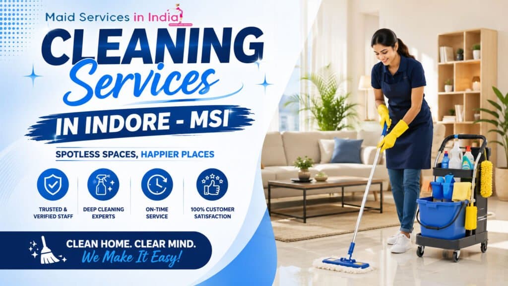 Professional Cleaning Services in Indore โ Trusted & Affordable