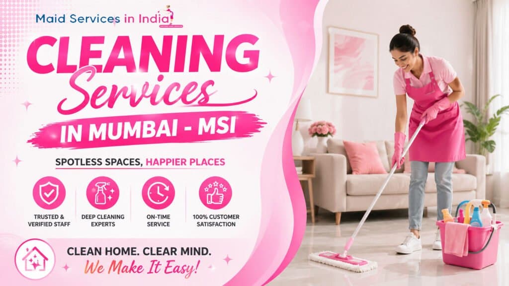Professional Cleaning Services in Mumbai – Trusted & Affordable